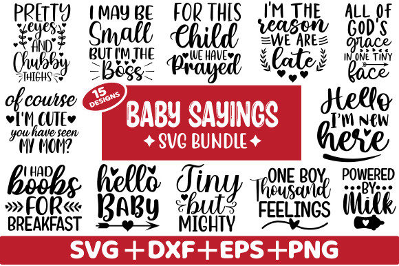 Download Baby Sayings Newborn SVG Bundle - Premium Resources